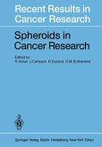 Spheroids in Cancer Research