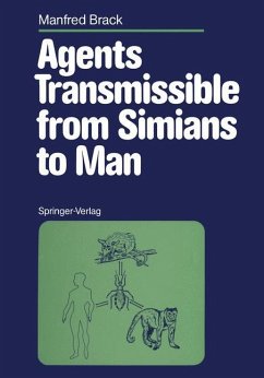 Agents Transmissible from Simians to Man - Brack, Manfred