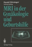 MRI in der Gynäkologie und Geburtshilfe