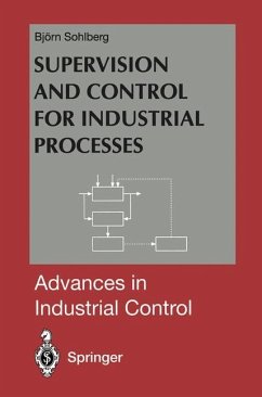 Supervision and Control for Industrial Processes - Sohlberg, Bjorn
