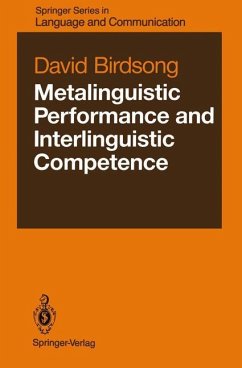 Metalinguistic Performance and Interlinguistic Competence - Birdsong, David