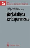 Workstations for Experiments