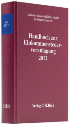 Handbuch zur Einkommensteuerveranlagung 2012