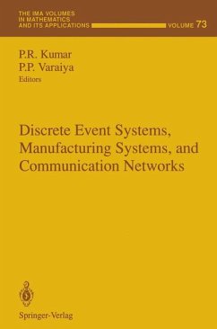 Discrete Event Systems, Manufacturing Systems, and Communication Networks