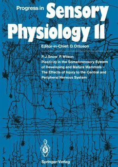 Plasticity in the Somatosensory System of Developing and Mature Mammals ¿ The Effects of Injury to the Central and Peripheral Nervous System - Snow, Peter J.; Wilson, Peter