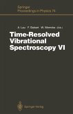 Time-Resolved Vibrational Spectroscopy VI