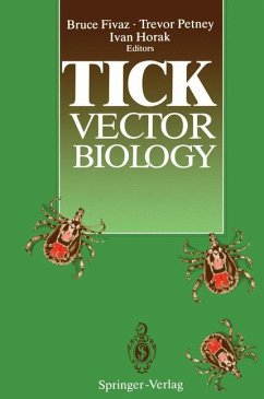 Tick Vector Biology - Fivaz, Bruce; Petney, Trevor; Horak, Ivan
