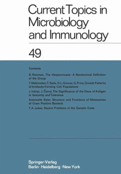 Current Topics in Microbiology and Immunology / Ergebnisse der Mikrobiologie und Immunitätsforschung - Arber, W.; Maaløe, O.; Rott, R.; Schweiger, H. -G.; Sela, M.; Syru?ek, L.; Vogt, P. K.; Braun, W.; Wecker, E.; Cramer, F.; Haas, R.; Henle, W.; Hofschneider, P. H.; Jerne, N. K.; Koldovsky, P.; Koprowski, H.