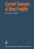Current Concepts of Bone Fragility Current Concepts of Bone Fragility