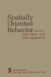 Spatially Oriented Behavior - Bild 1