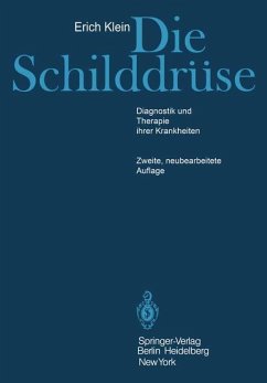 Die Schilddrüse - Klein, Erich