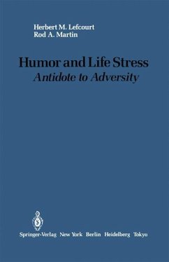 Humor and Life Stress - Lefcourt, Herbert M.; Martin, Rod A.