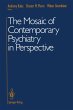 The Mosaic of Contemporary Psychiatry... - Bild 1