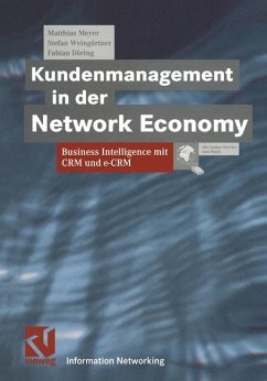 Kundenmanagement in der Network Economy - Meyer, Matthias;Weingärtner, Stefan;Döring, Fabian