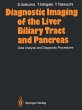 Diagnostic Imaging of the Liver Biliary... - Bild 1