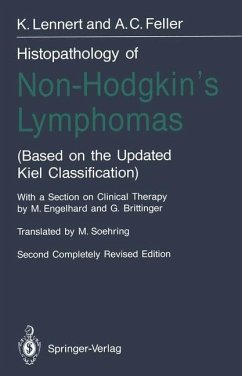 Histopathology of Non-Hodgkin¿s Lymphomas - Feller, Alfred Chr.;Lennert, K.