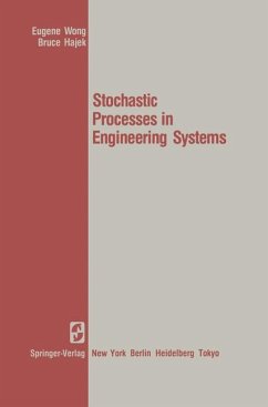 Stochastic Processes in Engineering Systems - Wong, Eugene; Hajek, Bruce