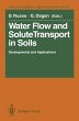 Water Flow and Solute Transport in Soils - Bild 1