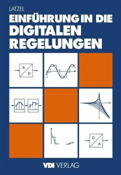 Einführung in die digitalen Regelungen - Latzel, Wolfgang