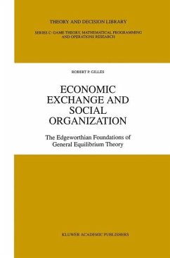 Economic Exchange and Social Organization - Gilles, Robert P.