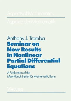 Seminar on New Results in Nonlinear Partial Differential Equations - Tromba, Anthony