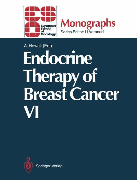 Endocrine Therapy of Breast Cancer VI Endocrine Therapy of Breast Cancer VI