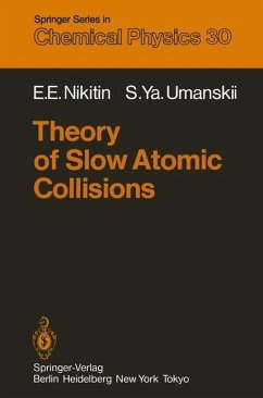Theory of Slow Atomic Collisions - Nikitin, E. E.;Umanskii, S. Y.