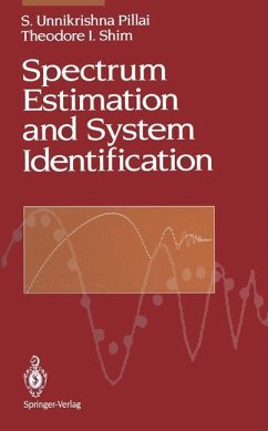 Spectrum Estimation and System Identification - Pillai, S.Unnikrishna; Shim, Theodore I.