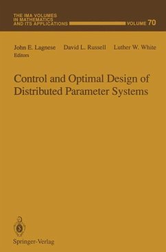 Control and Optimal Design of Distributed Parameter Systems