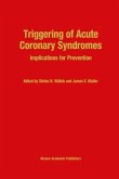 Triggering of Acute Coronary Syndromes