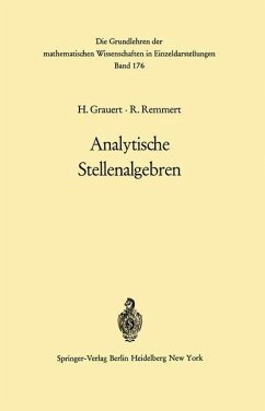 Analytische Stellenalgebren - Grauert, Hans;Remmert, Reinhold