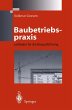 Baubetriebspraxis - Bild 1