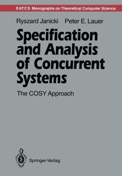 Specification and Analysis of Concurrent Systems - Janicki, Ryszard;Lauer, Peter E.