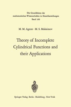 Theory of Incomplete Cylindrical Functions and their Applications - Agrest, Matest M.;Maksimov, Michail S.