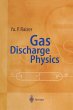 Gas Discharge Physics - Bild 1