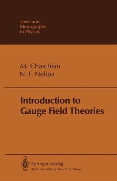 Introduction to Gauge Field Theories - Chaichian, M.; Nelipa, N. F.