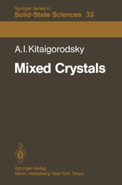 Mixed Crystals - Kitaigorodsky, A. I.