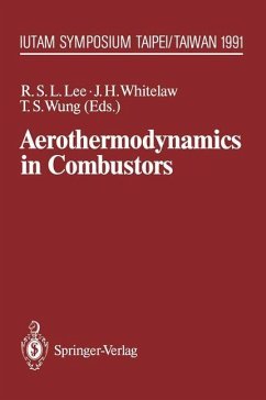Aerothermodynamics in Combustors