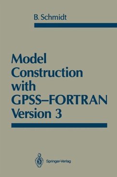 Model Construction with GPSS-FORTRAN Version 3 - Schmidt, Bernd