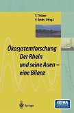 Ökosystemforschung: Der Rhein und seine Auen
