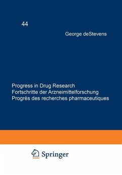 Progress in Drug Research / Fortschritte der Arzneimittelforschung / Progrès des recherches pharmaceutiques - Destevens, George; Bhaduri, A. P.; Saxena, Anil K.; Hoeprich, Paul D.; Zingel, V.; Leschke, C.; Schunack, W.; Saxena, Mridula; Schultz, Richard M.; Mehrotra, P. K.; Batra, Sanjay