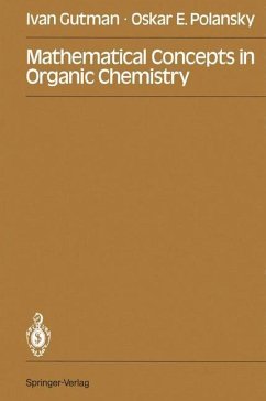 Mathematical Concepts in Organic Chemistry - Gutman, Ivan; Polansky, Oskar E.