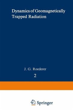 Dynamics of Geomagnetically Trapped Radiation - Roederer, J. G.