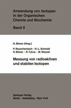 Messung von radioaktiven und stabilen Isotopen - Rauschenbach, P.; Schmidt, H.-L.; Simon, H.; Tykva, R.; Wenzel, M.