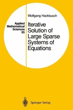 Iterative Solution of Large Sparse Systems of Equations - Hackbusch, Wolfgang