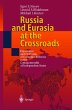Russia and Eurasia at the Crossroads - Bild 1