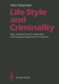 Life Style and Criminality