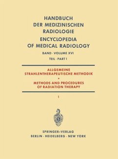 Allgemeine Strahlentherapeutische Methodik / Methods and Procedures of Radiation Therapy - Barth, Gunther;Fletcher, G.;Gahlen, Walther