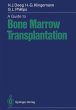 A Guide to Bone Marrow Transplantation - Bild 1