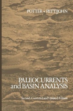 Paleocurrents and Basin Analysis - Potter, P. E.; Pettijohn, F. J.